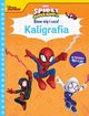 Baw si i ucz! Kaligrafia. Marvel Spidey i super-kumple, Siwak Ilona