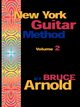 New York Guitar Method Volume 2, Arnold Bruce E.
