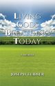 Living Gods Breathing Today, Turner Joseph
