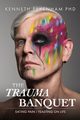The Trauma Banquet, Pakenham Kenneth