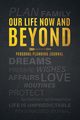 Our Life Now and Beyond, Journaling LTG