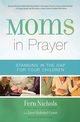 Moms in Prayer, Nichols Fern