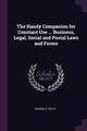 The Handy Companion for Constant Use ... Business, Legal, Social and Postal Laws and Forms, Peltz George A.