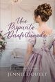 Una propuesta desafortunada, Goutet Jennie