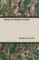 Poems by Matthew Arnold, Arnold Matthew