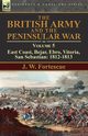 The British Army and the Peninsular War, Fortescue J. W.