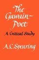 The Gawain-Poet, Spearing A. C.