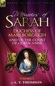 Memoirs of Sarah Duchess of Marlborough, and of the Court of Queen Anne, Thomson A. T.