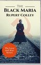 The Black Maria, Colley Rupert
