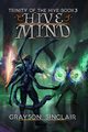 Hive Mind, Sinclair Grayson