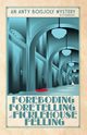 Foreboding Foretelling at Ficklehouse Felling, Fitzsimmons PJ