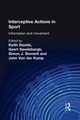 Interceptive Actions in Sport, 