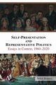 Self-Presentation and Representative Politics, Robbins Derek