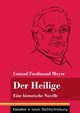 Der Heilige, Meyer Conrad Ferdinand