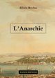 L'anarchie, Reclus Elise