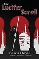 The Lucifer Scroll, Doyle Barrie