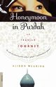 Honeymoon in Purdah, Wearing Alison