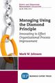 Managing Using the Diamond Principle, Johnson Mark W.