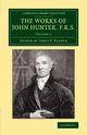 The Works of John Hunter, F.R.S. - Volume 2, Hunter John