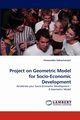 Project on Geometric Model for Socio-Economic Development, Subramaniam Viswanatha