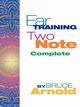 Ear Training Two Note Complete, Arnold Bruce E.