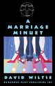 A Marriage Minuet, Wiltse David