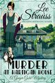 Murder at Hartigan House, Strauss Lee