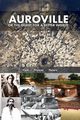 Auroville, or the quest for a better world, Devin Christine