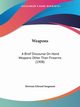 Weapons, Sargeaunt Bertram Edward
