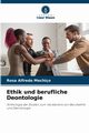 Ethik und berufliche Deontologie, Mechio Rosa Alfredo
