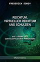 Reichtum, virtueller Reichtum und Schulden, Soddy Frederick