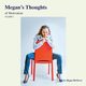 Megan's Thoughts of Motivation - Volume 2, McGlover Megan