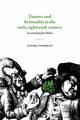Finance and Fictionality in the Early Eighteenth Century, Sherman Sandra