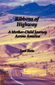 Ribbons of Highway, Hein Lori