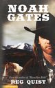 Noah Gates, Quist Reg