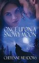 Once Upon a Snowy Moon, Meadows Cheyenne