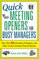 Quick Meeting Openers for Busy Managers, Miller Brian