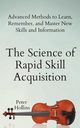 The Science of Rapid Skill Acquisition, Hollins Peter