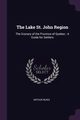 The Lake St. John Region, Buies Arthur