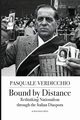 Bound by Distance, Pasquale Verdicchio