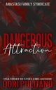 Dangerous Attraction, Pulitano Dori