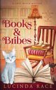 Books & Bribes, Race Lucinda