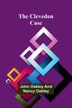 The Clevedon Case, Oakley John