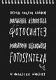 Fotosynteza. W obliczu wojny, Kijanowska Marianna