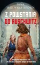 Z powstania do Auschwitz, Majewska-Brown Nina