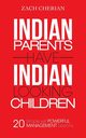 Indian Parents Have Indian-Looking Children, Cherian Zach