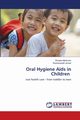 Oral Hygiene Aids in Children, Meshram Shweta