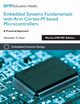 Embedded Systems Fundamentals with Arm Cortex-M based Microcontrollers, Dean Alexander G.