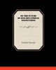 On the Future of our Educational Institutions, Nietzsche Friedrich