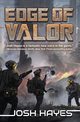 Edge of Valor, Hayes Josh